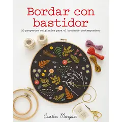 GUSTAVO GILI - Diy - Bordar Con Bastidor