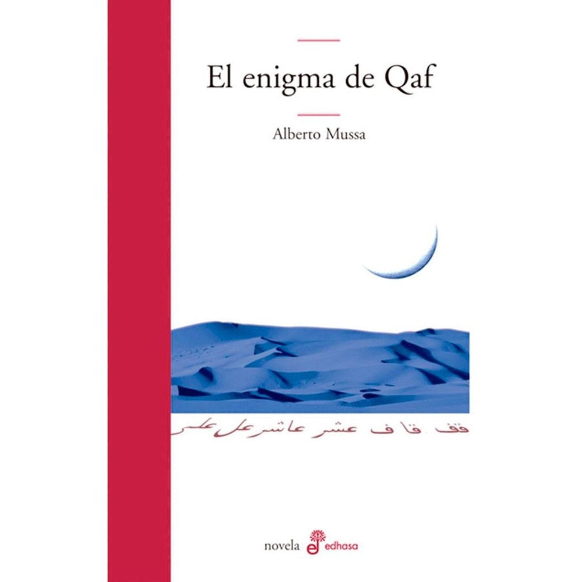 EDHASA - El Enigma De Qaf de Editorial Edhasa