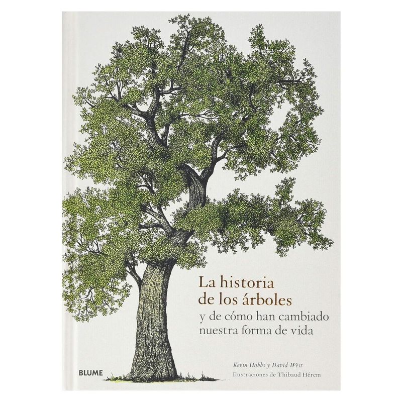 BLUME - Libro La Historia De Los Arboles