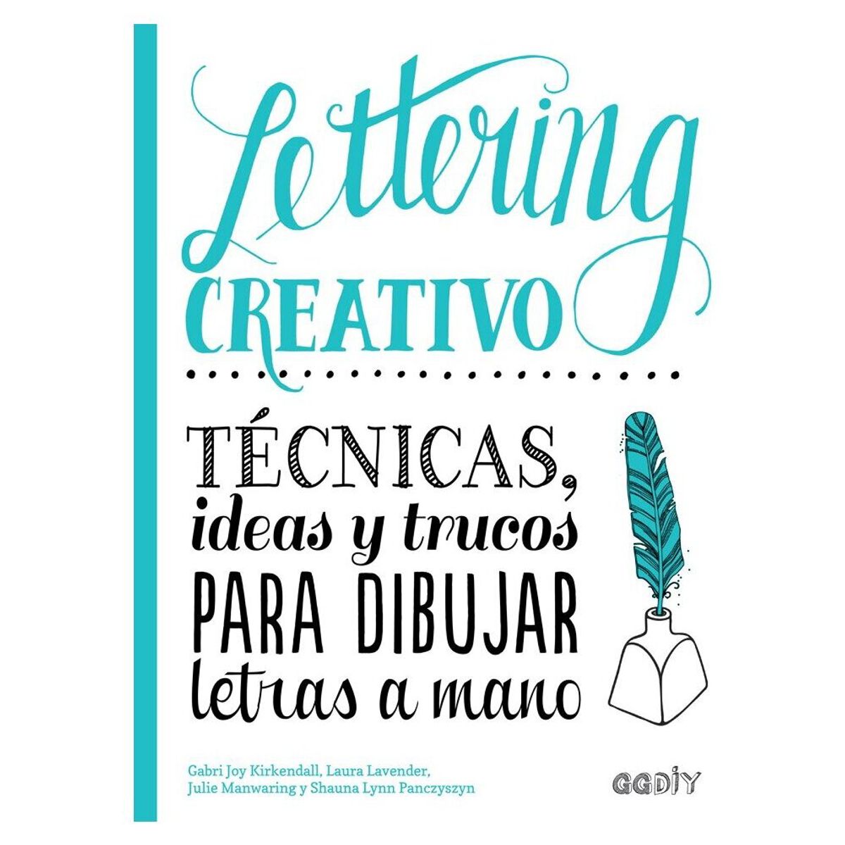 GUSTAVO GILI - Diy - Lettering creativo