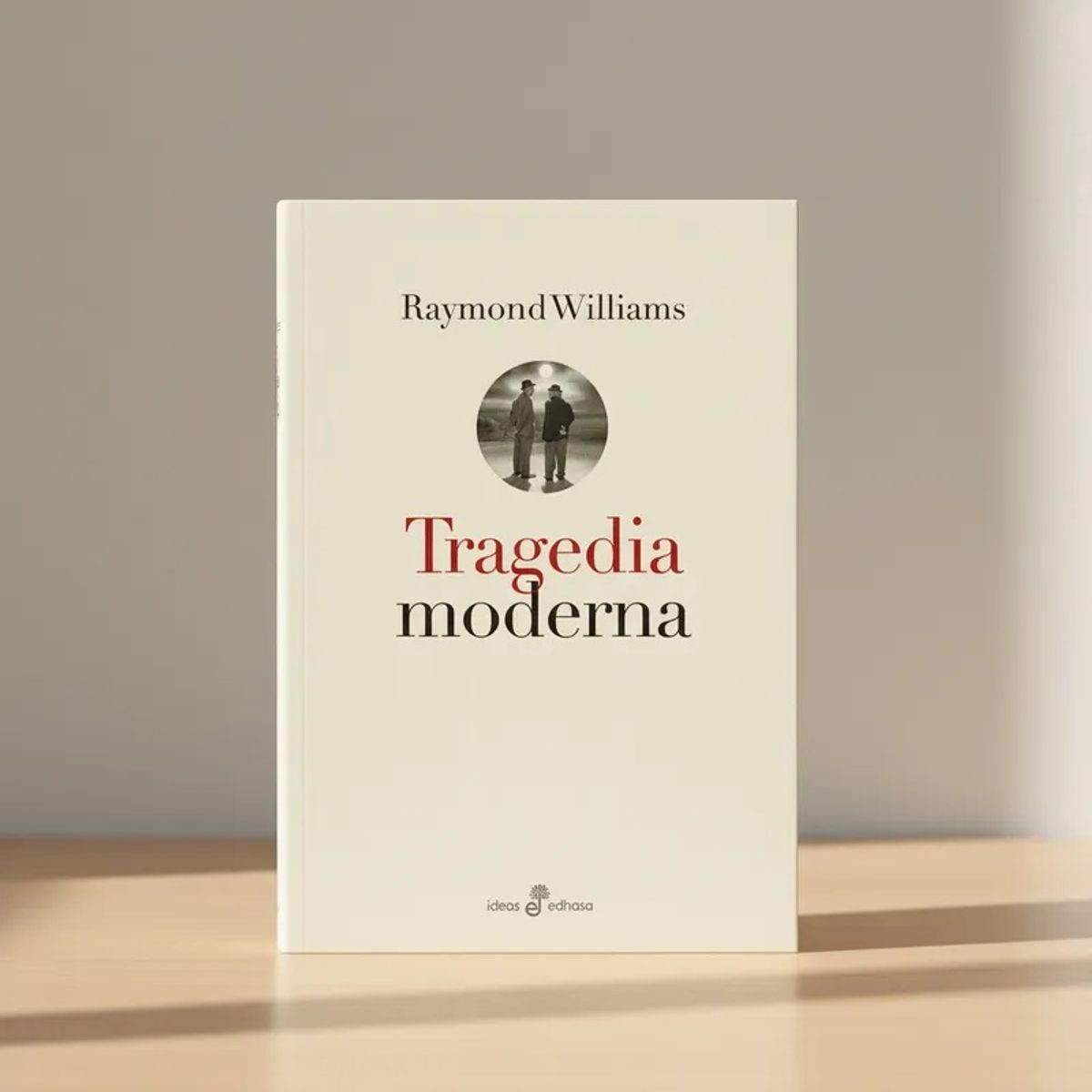 EDHASA - Tragedia Moderna de Editorial Edhasa