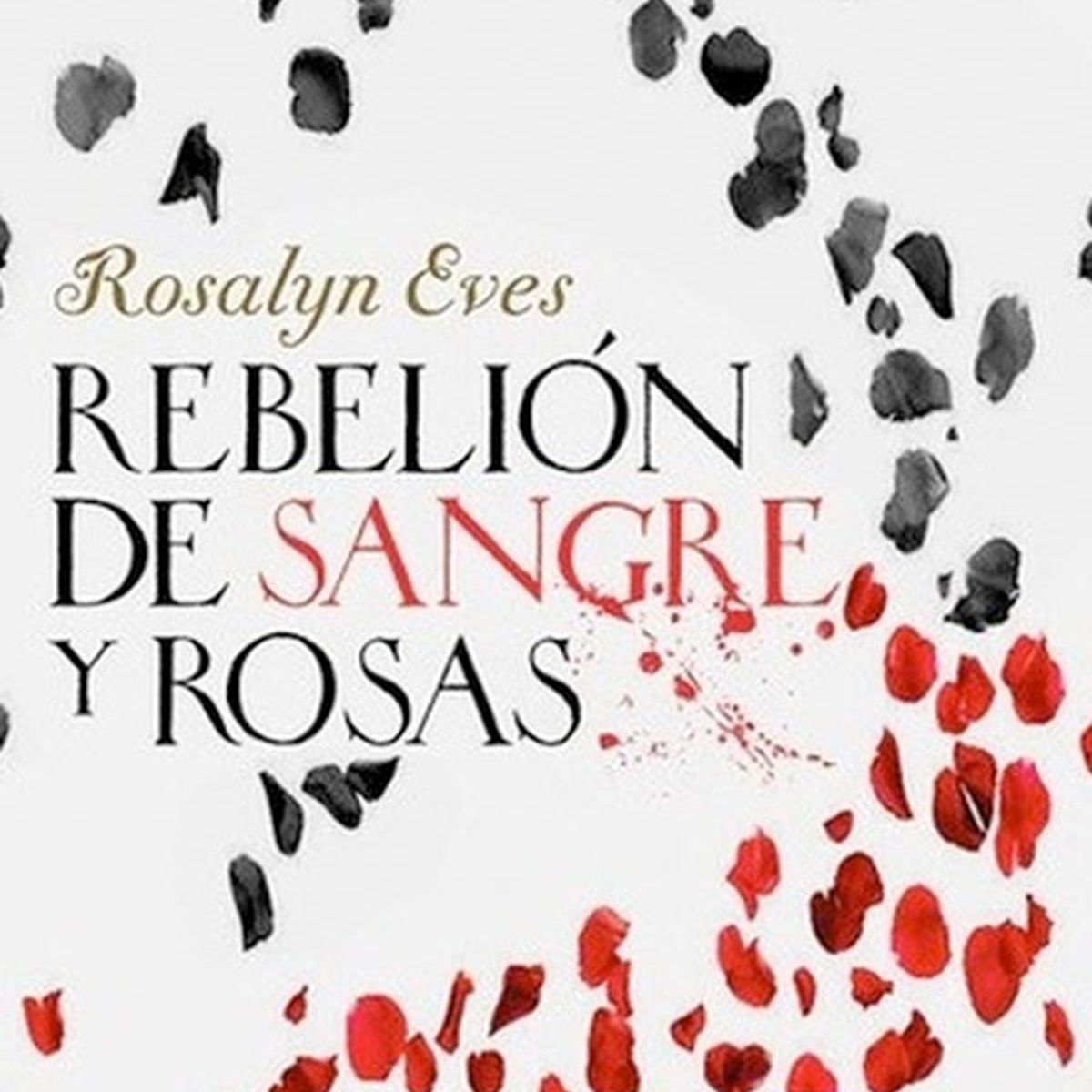 EDHASA - Numeral - Rebelión De Sangre Y Rosas
