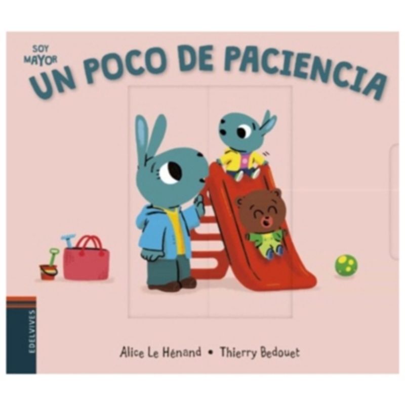 EDELVIVES - Libro Soy Mayor - Un Poco De Paciencia