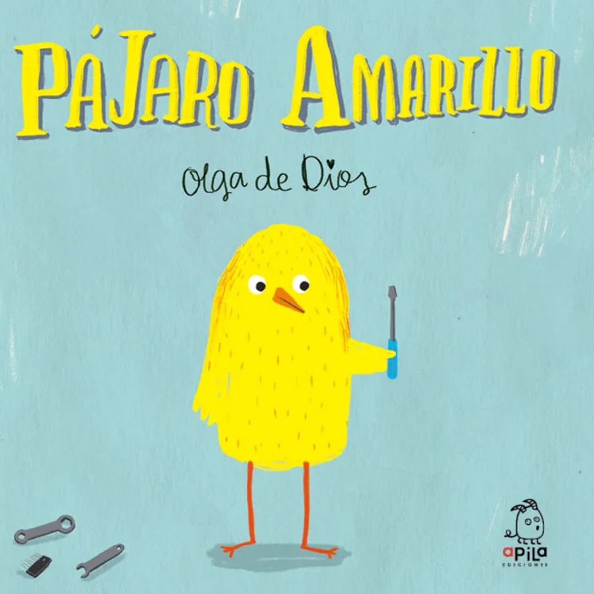 APILA - Pájaro Amarillo de Editorial Apila