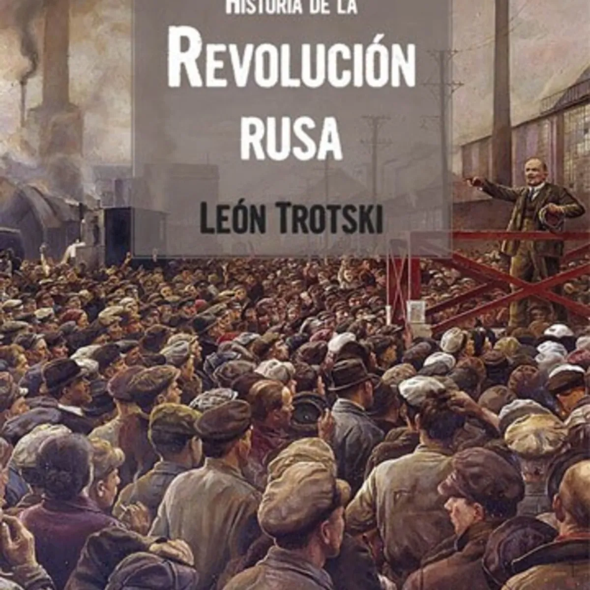 EDITORIAL BIBLOK - Historia De La Revolución Rusa