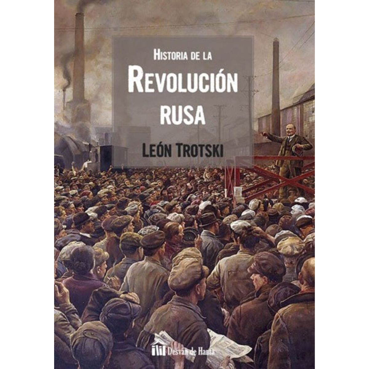 EDITORIAL BIBLOK - Historia De La Revolución Rusa