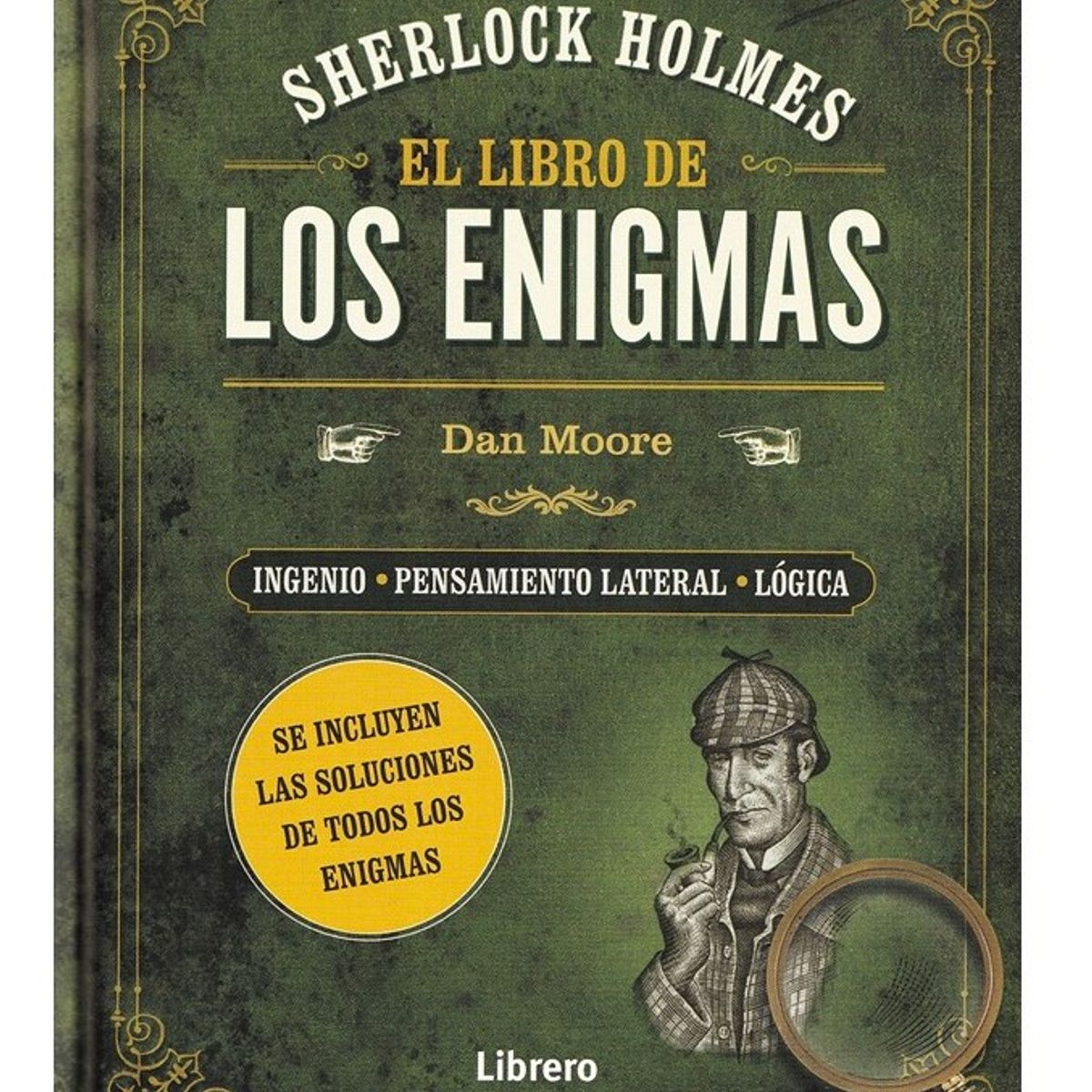EDITORIAL CONTRAPUNTO - Sherlock Holmes. El Libro De Los Enigmas