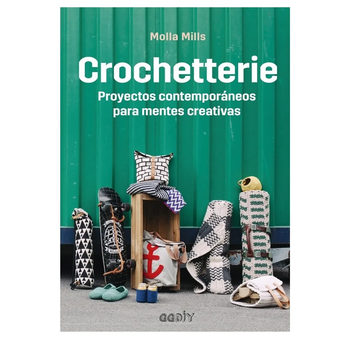 GUSTAVO GILI - Diy - Crochetterie de Editorial Gustavo Gili