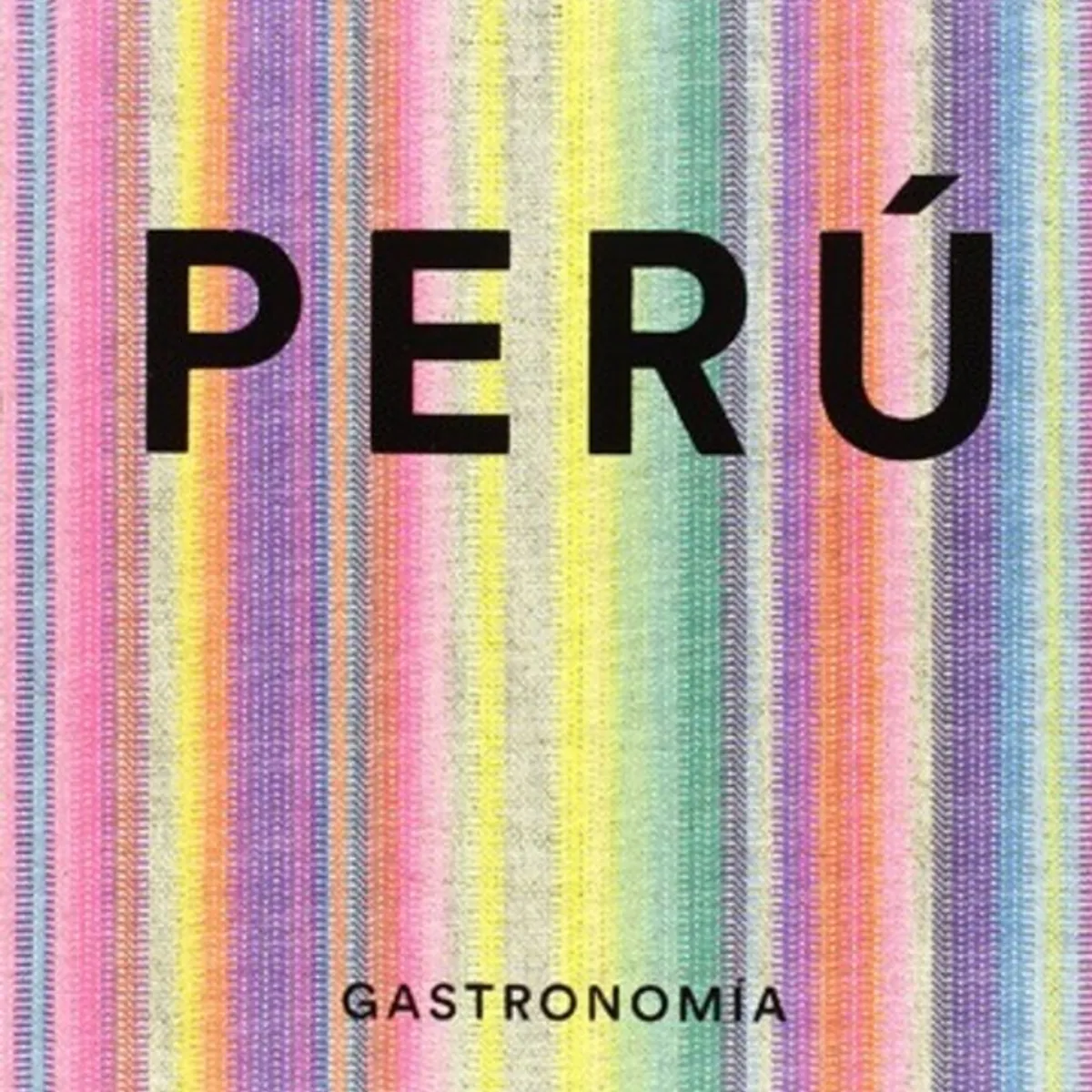 PHAIDON - Gastronomía - Perú de Editorial Phaidon