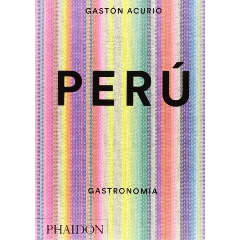 PHAIDON - Libro Gastronomia - Peru