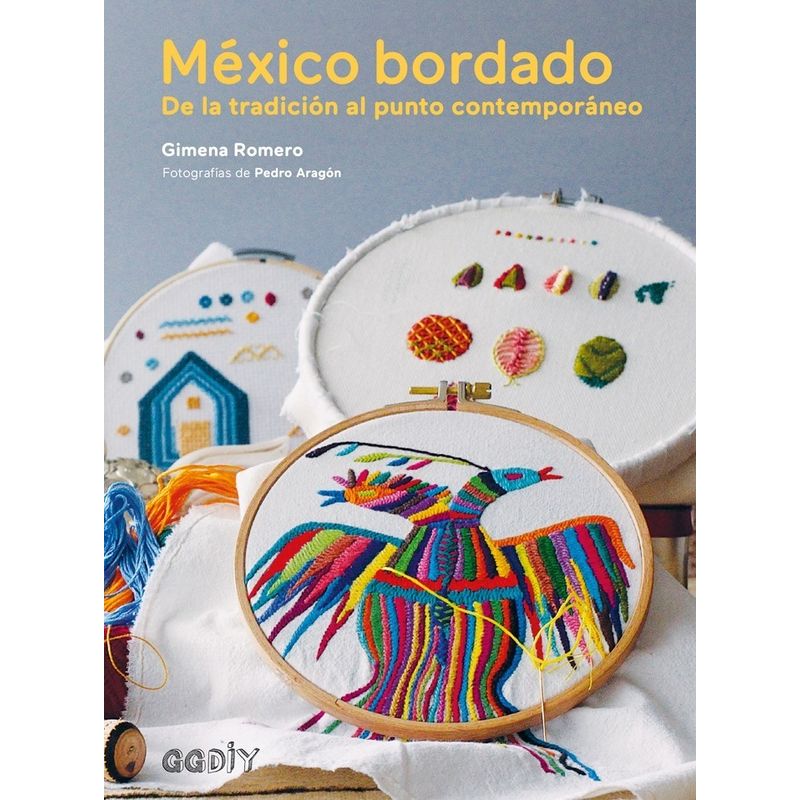 GUSTAVO GILI - Libro Diy - Mexico Bordado