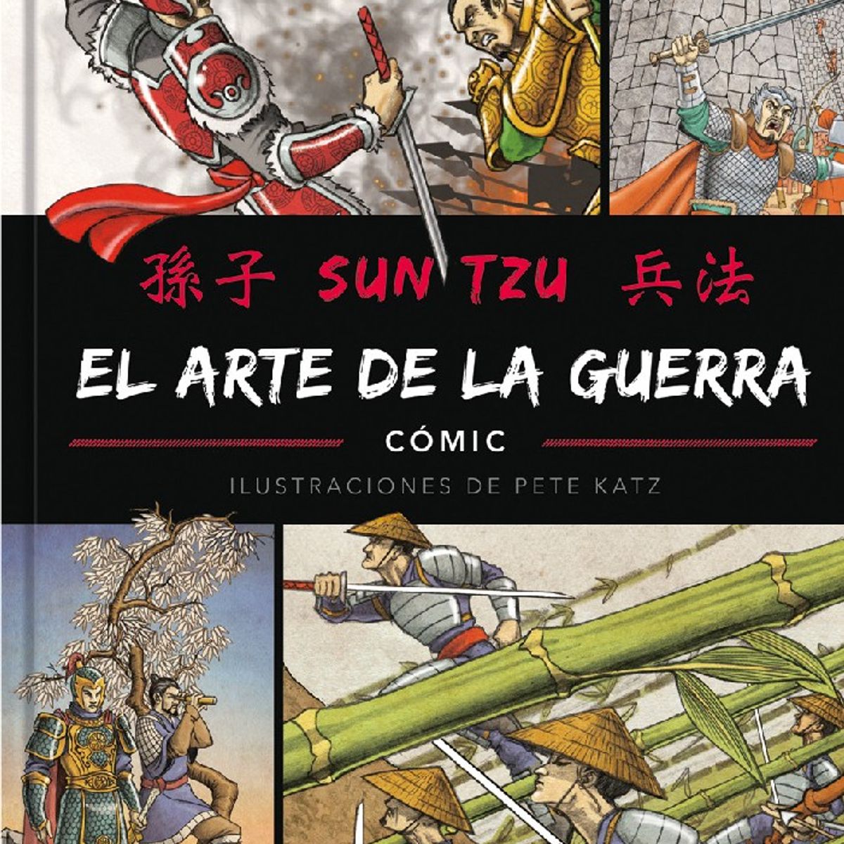 EDITORIAL CONTRAPUNTO - El Arte De La Guerra. Sun Tzu. Comic