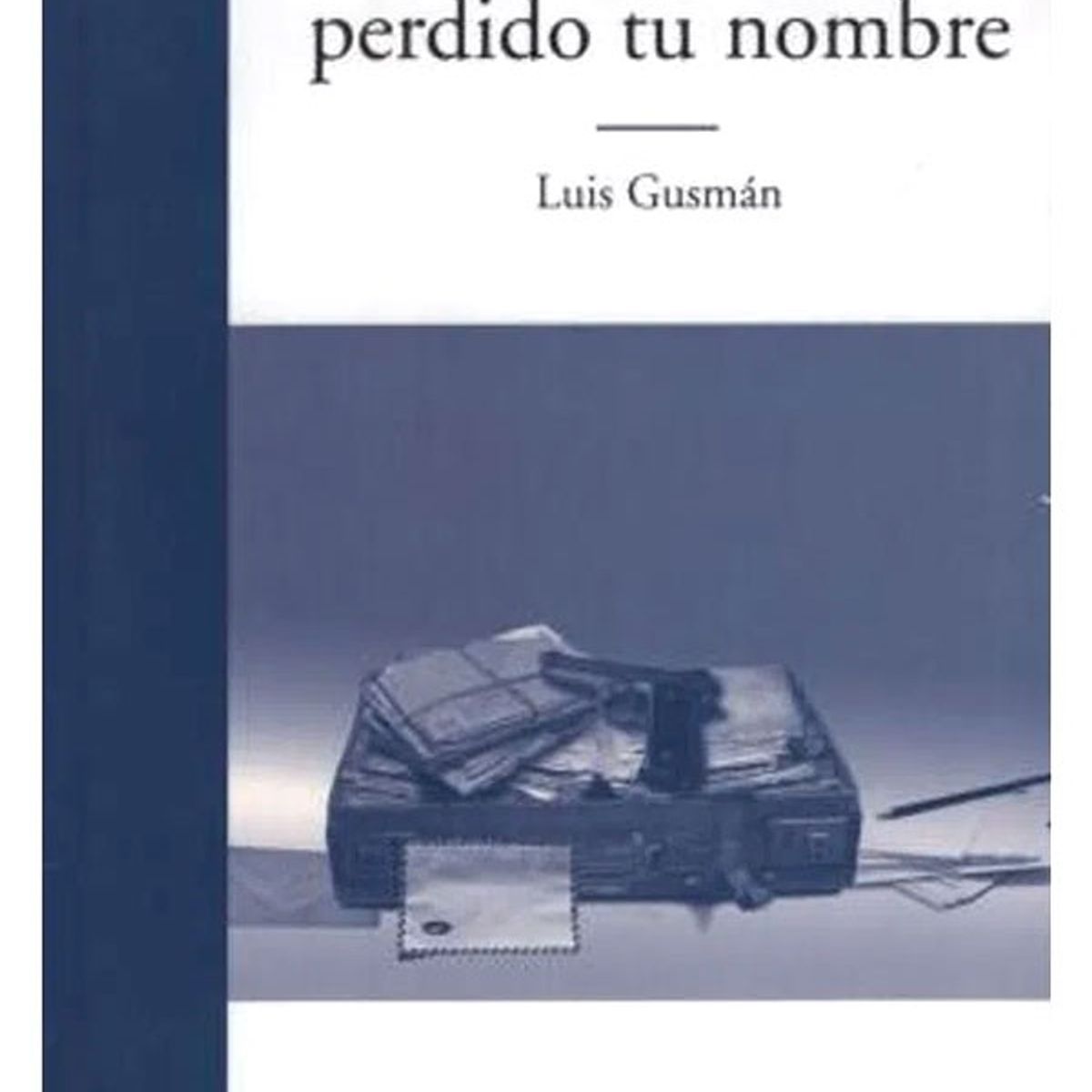 EDHASA - Ni Muerto Has Perdido Tu Nombre