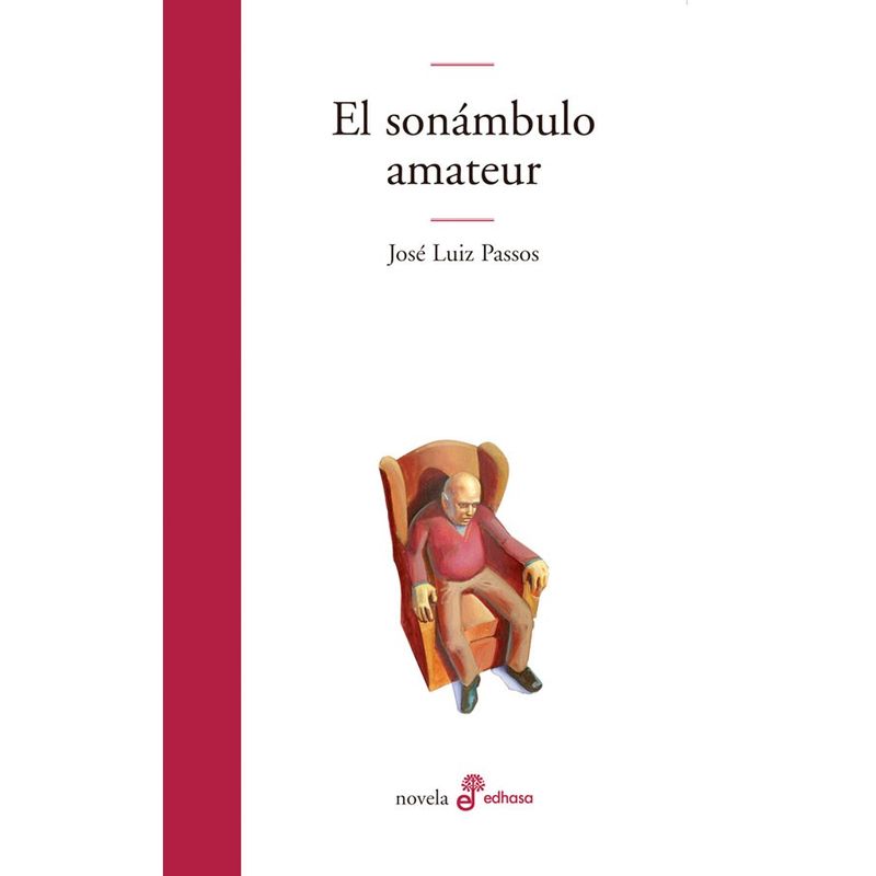 EDHASA - Libro El Sonambulo Amateur