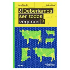 BLUME - La Gran Idea - Deberiamos Ser Todos Veganos?