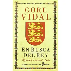 EDHASA - En Busca Del Rey, Ricardo Corazon De León