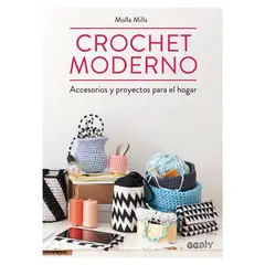 GUSTAVO GILI - Libro Diy - Crochet Moderno