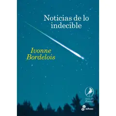 EDHASA - Libro Noticias De Lo Indecible
