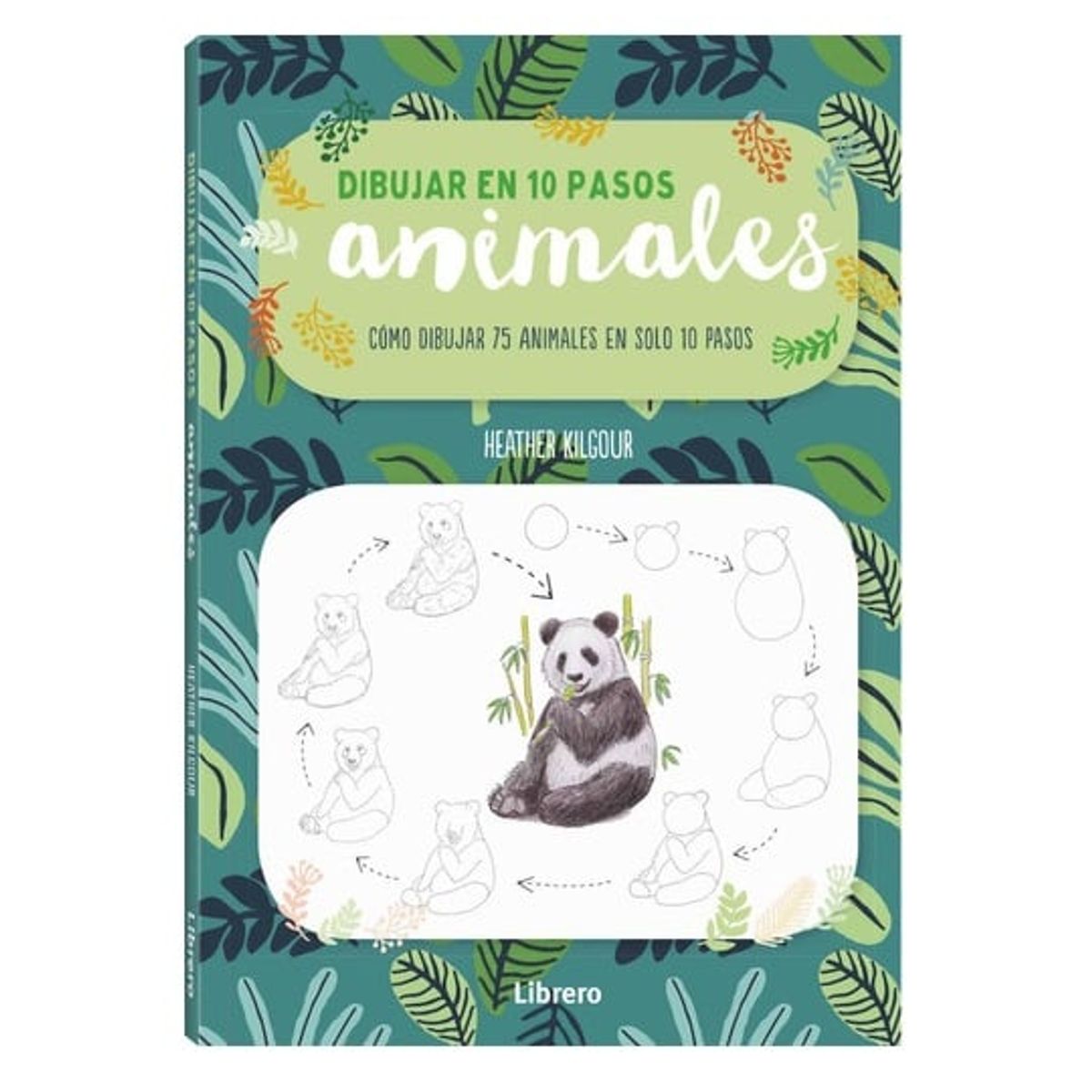 EDITORIAL CONTRAPUNTO - Dibujar En 10 Pasos - Animales