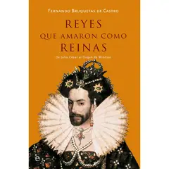 LA ESFERA DE LOS LIBROS - Reyes Que Amaron Como Reinas