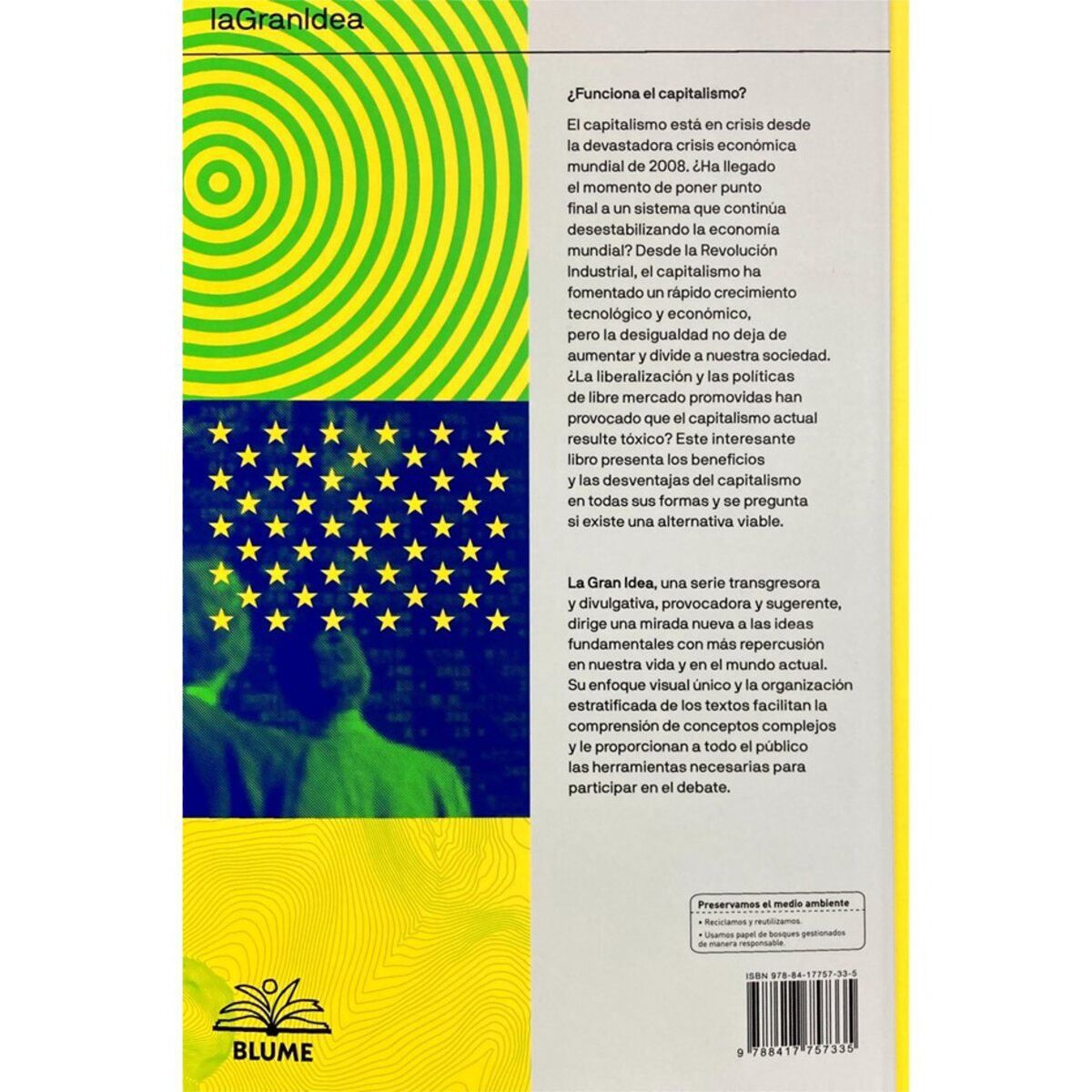 BLUME - La Gran Idea - ¿Funciona El Capitalismo?
