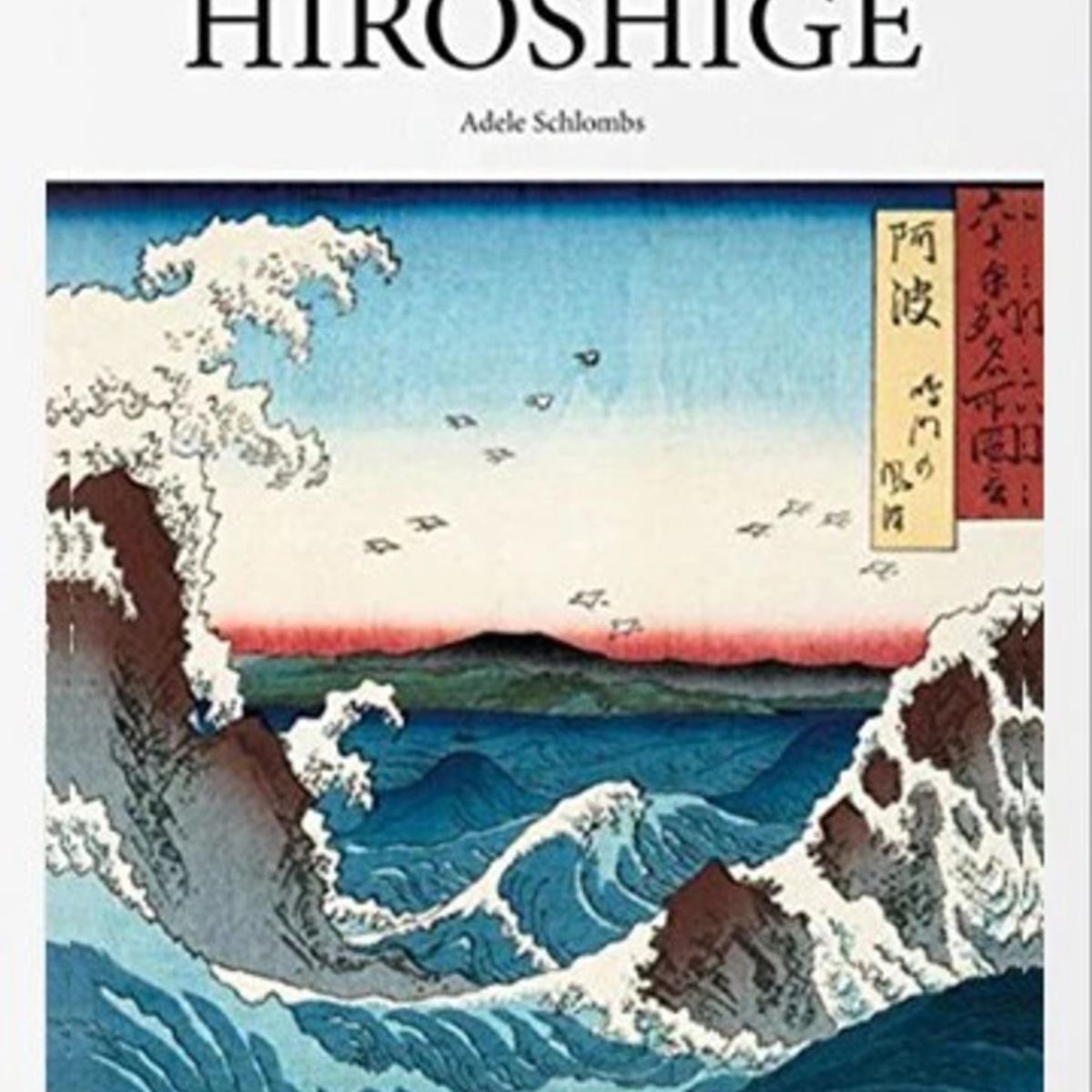 TASCHEN - Col. Basic Art - Hiroshige
