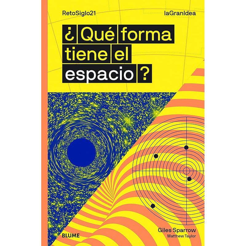 BLUME - La Gran Idea - Que Forma Tiene El Espacio?