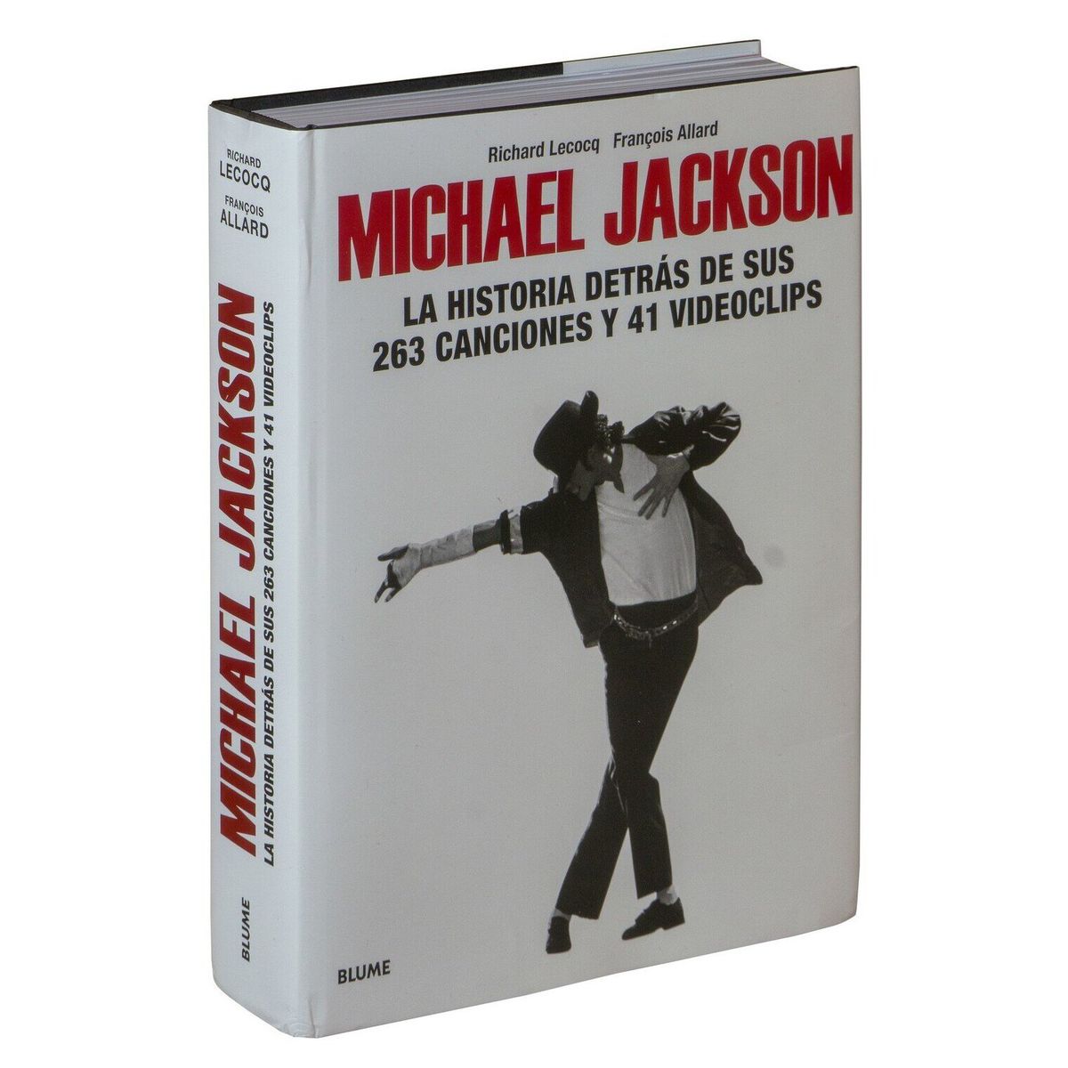 BLUME - Michael Jackson. Hist. Detrás De 263 Canciones Y 41 V.