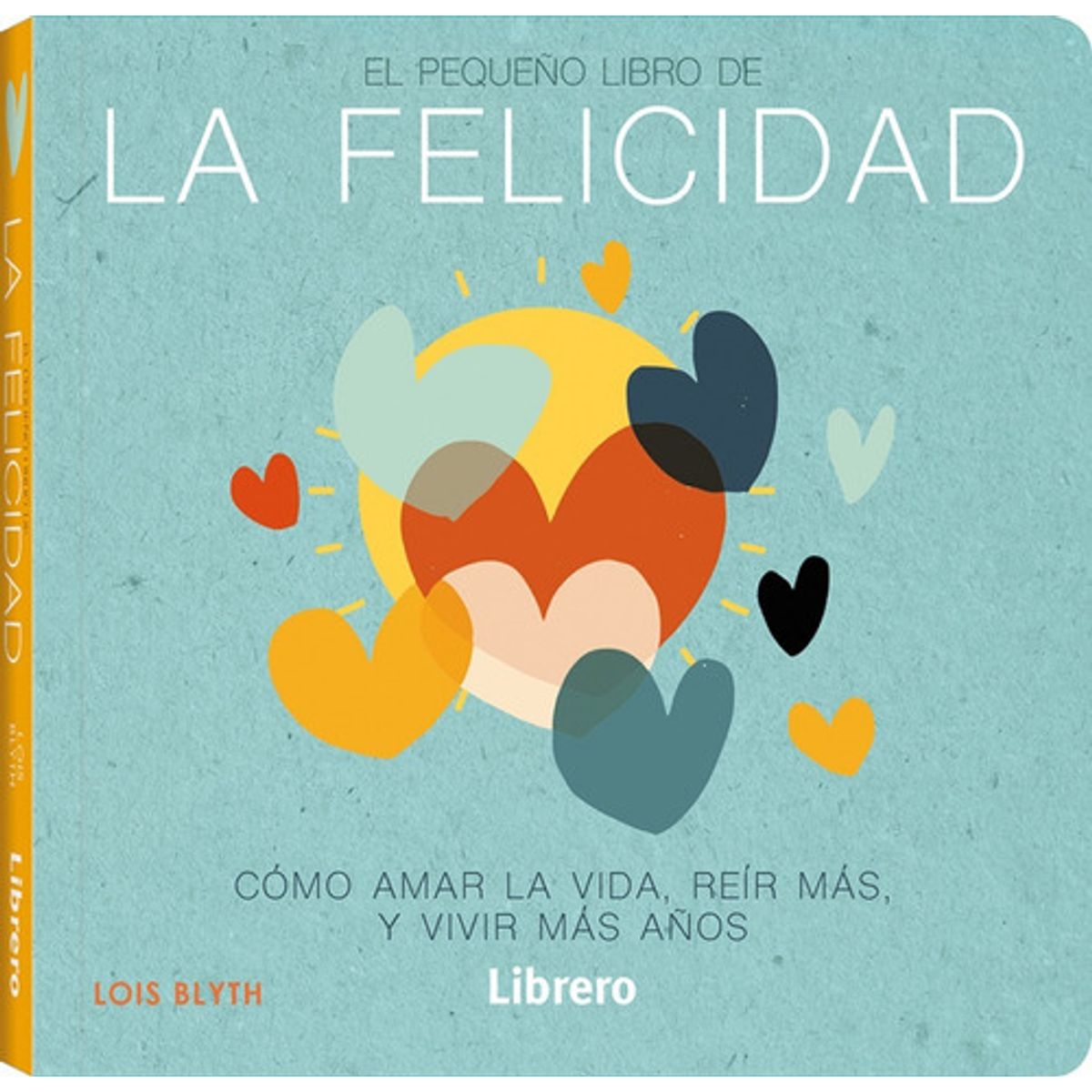 EDITORIAL CONTRAPUNTO - El Pequeño Libro De La Felicidad