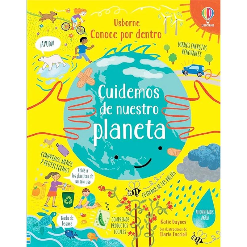 USBORNE - Libro Conoce Por Dentro - Cuidemos Nuestro Planeta