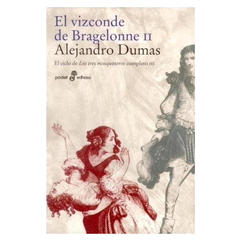 EDHASA - Libro El Vizconde De Bragelonne II.  Bolsillo