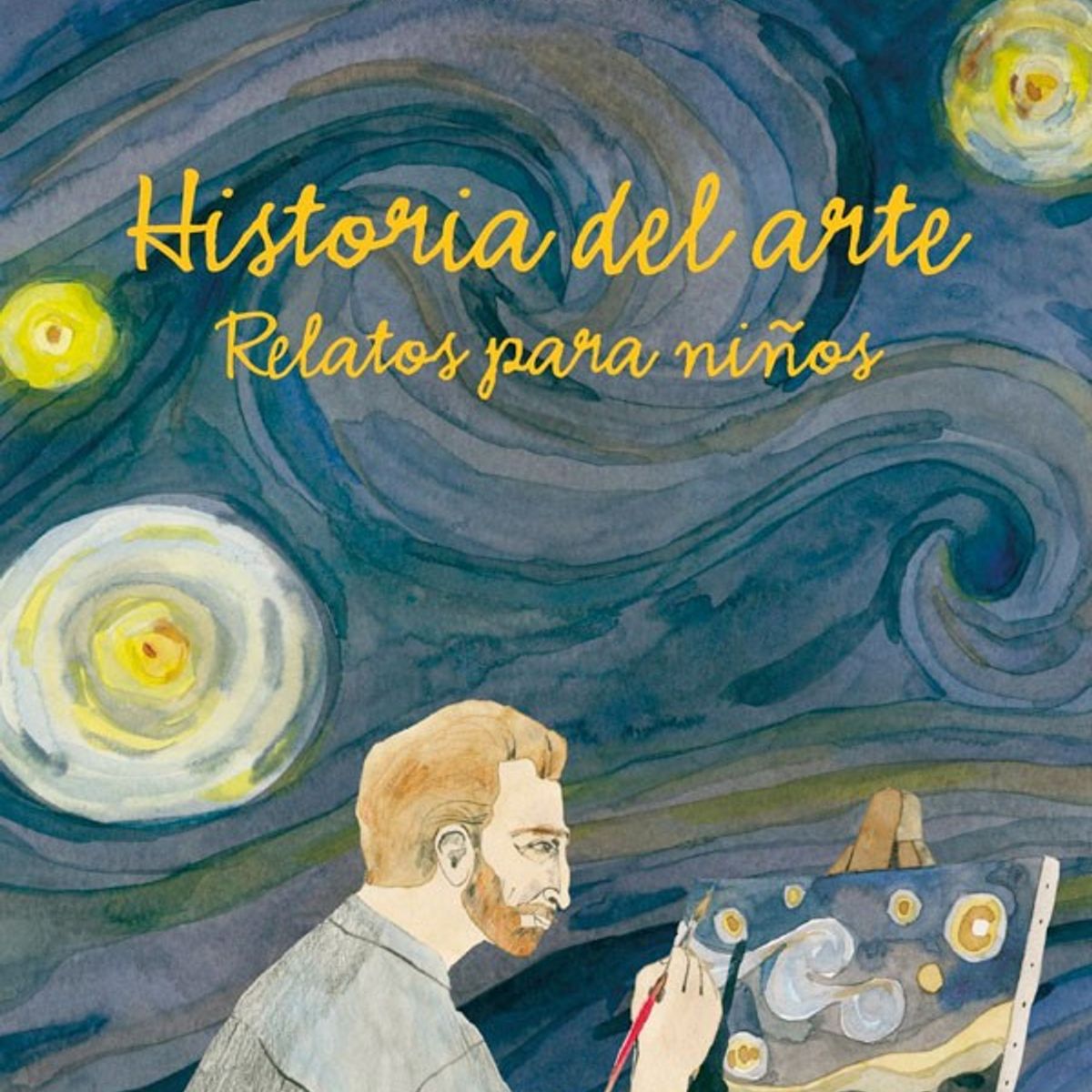 BLUME - Historia Del Arte. Relatos Para Niños