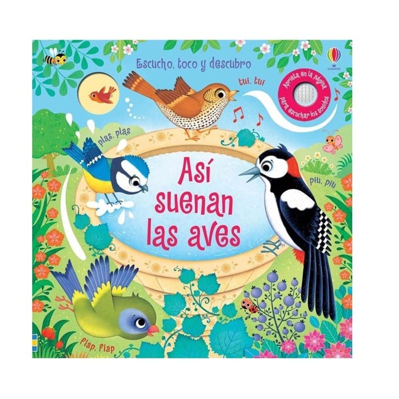 USBORNE - Libro Escucho, Toco Y Descubro - Asi Suenan Las Aves