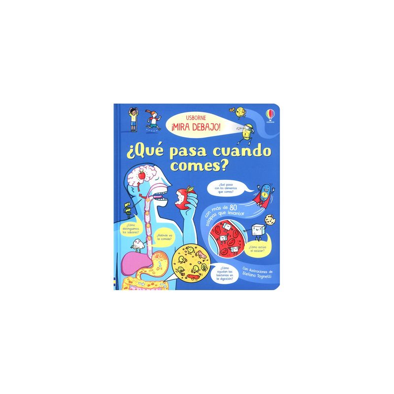 USBORNE - Libro Mira Debajo - Que Pasa Cuando Comes?