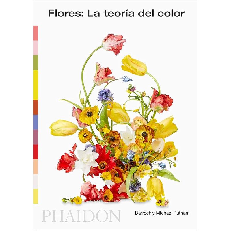 PHAIDON - Libro Flores: La Teoria Del Color