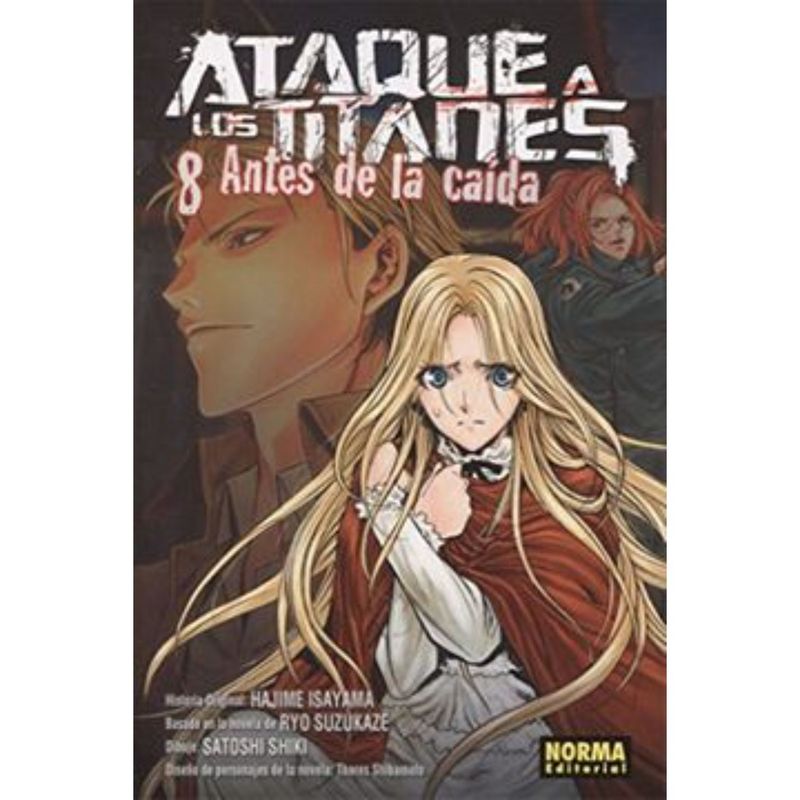 EDITORIAL NORMA - Ataque A Los Titanes 8 Antes De La Caida