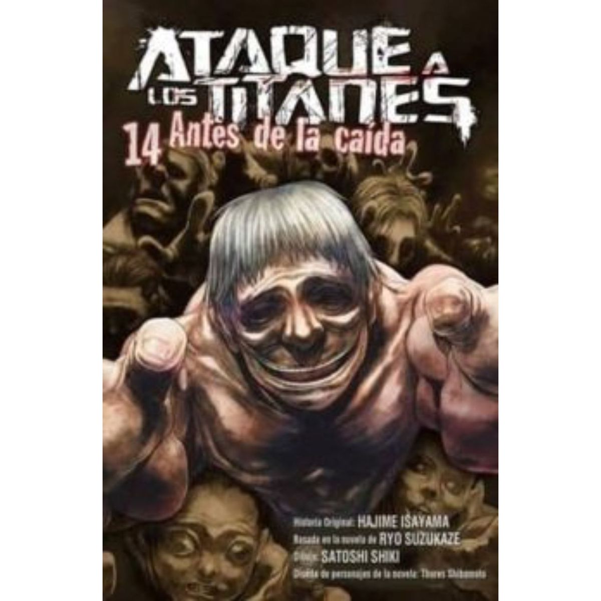 EDITORIAL NORMA - Ataque A Los Titanes 14 Antes De La Caida
