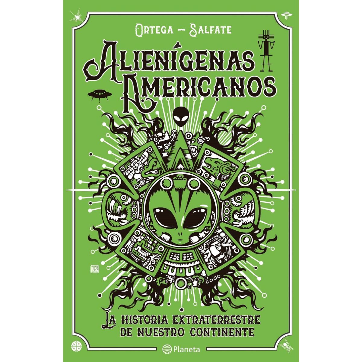 PLANETA - Alienígenas Americanos