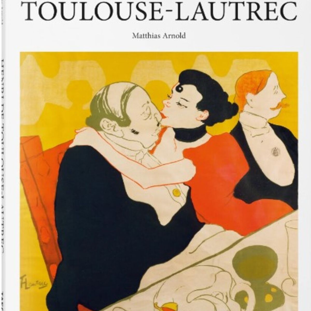 TASCHEN - Ba - Toulouse-Lautrec