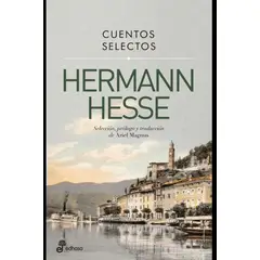 EDHASA - Libro Cuentos Selectos. Hermann Hesse