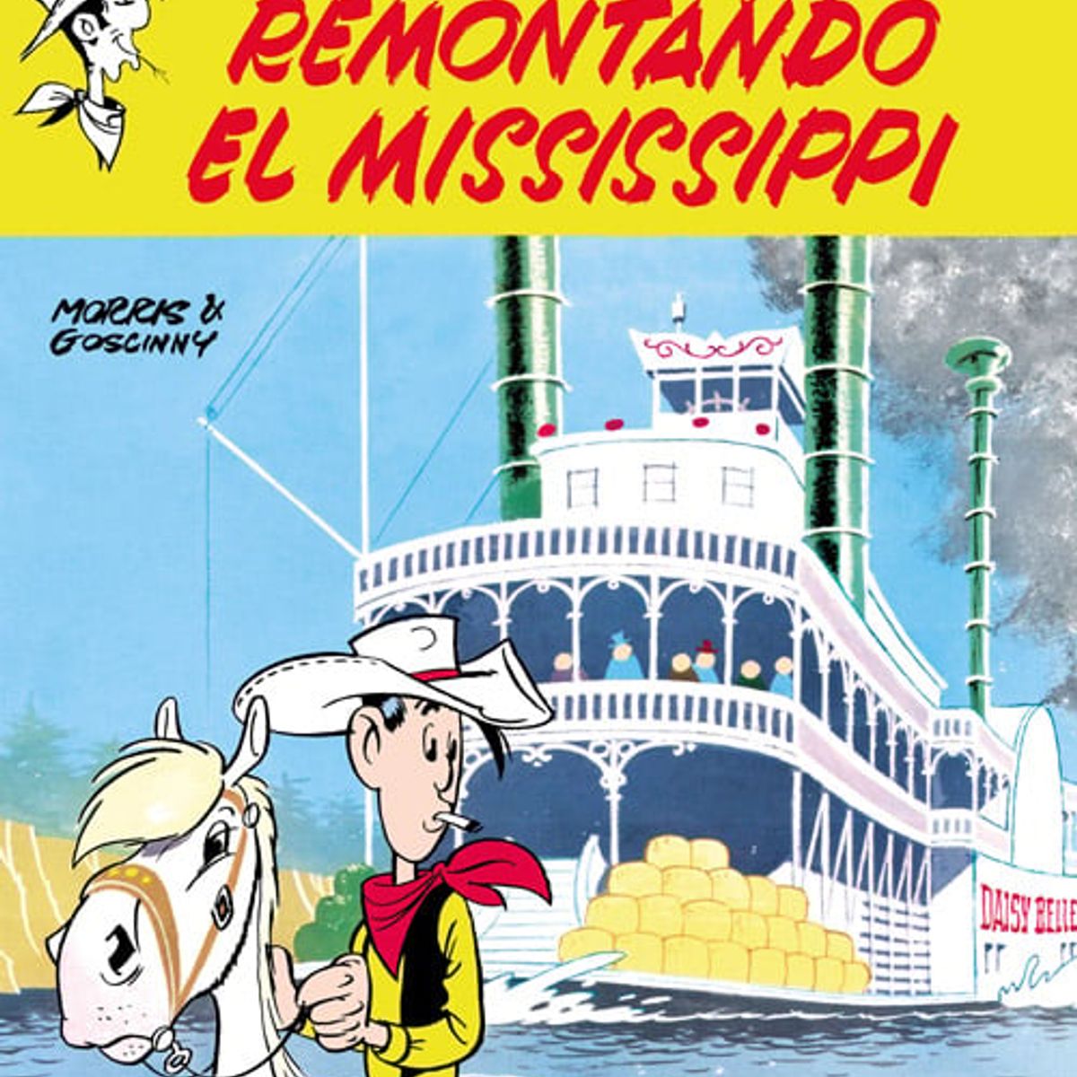 EDITORIAL CONTRAPUNTO - Libro Lucky Luke 07 - Remontando El Mississippi
