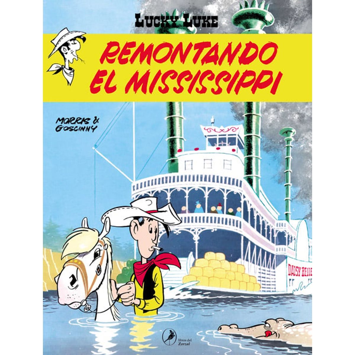 EDITORIAL CONTRAPUNTO - Libro Lucky Luke 07 - Remontando El Mississippi