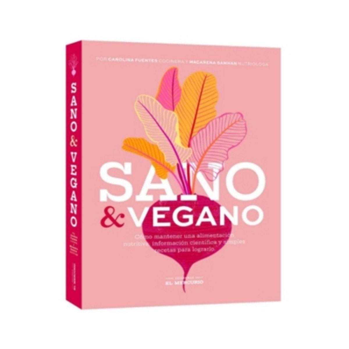 EL MERCURIO - Sano Y Vegano