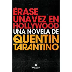 RESERVOIR BOOKS - Erase Una Vez En Hollywood