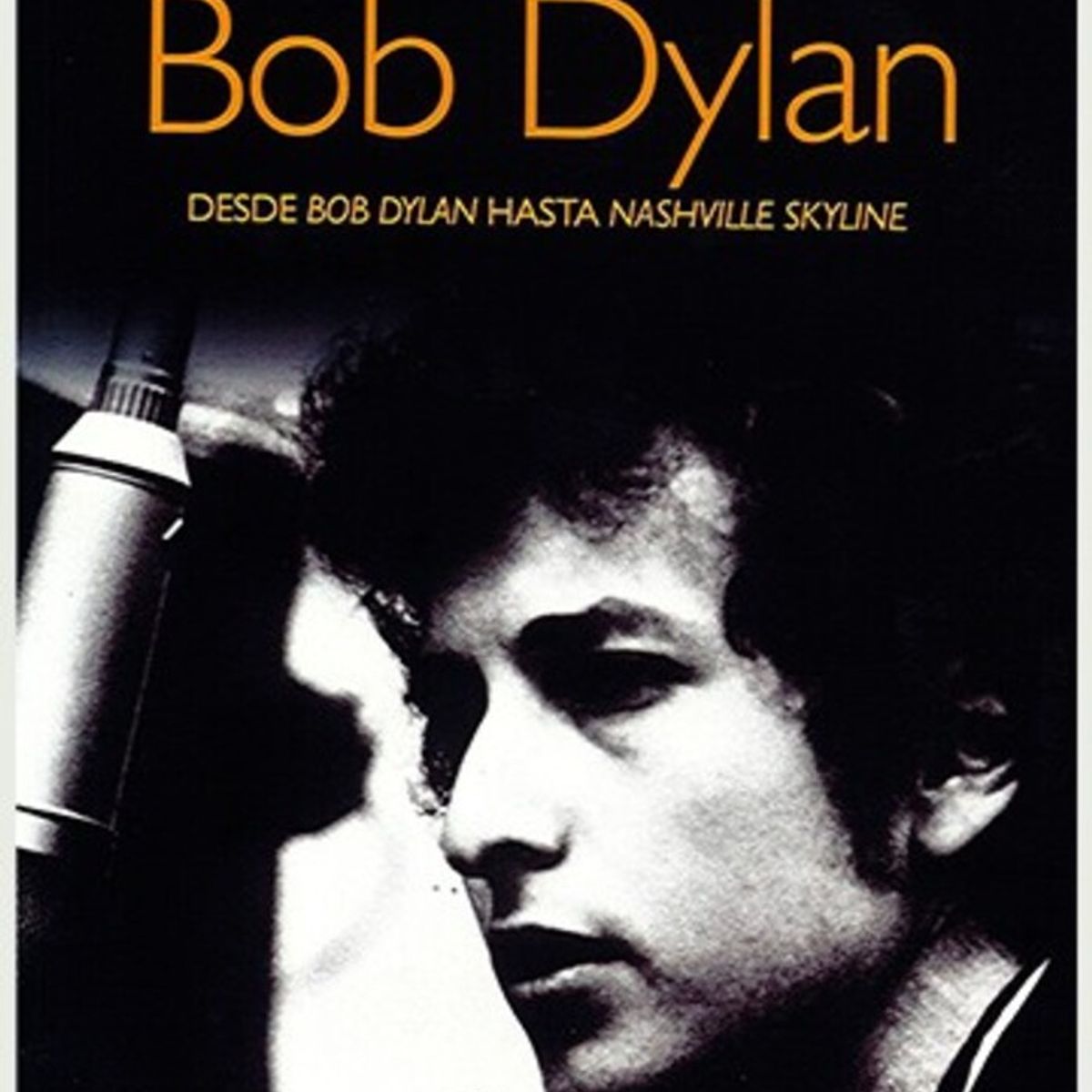 BLUME - Historias Detras De Las Canciones - Bob Dylan
