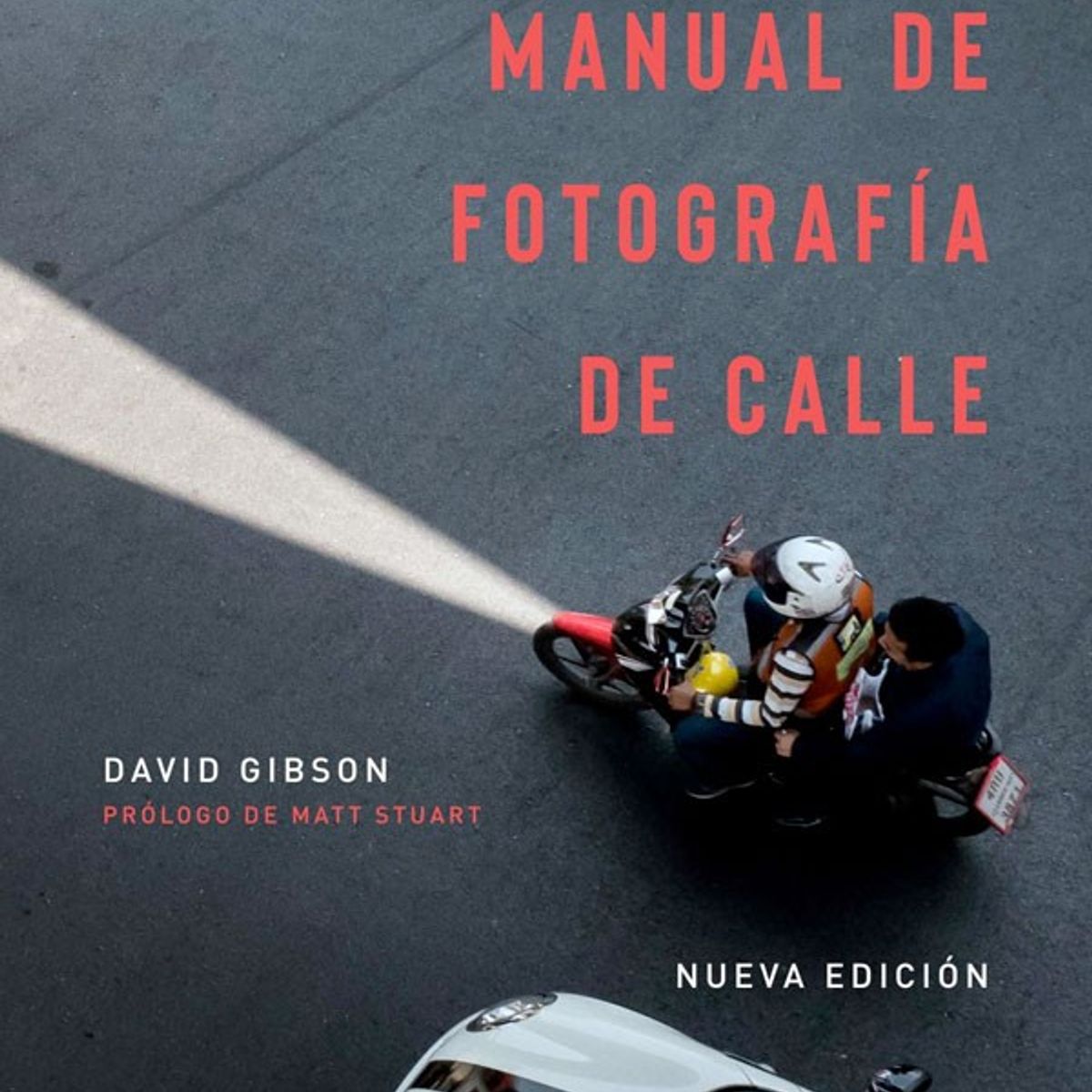 BLUME - Manual De Fotografía De Calle
