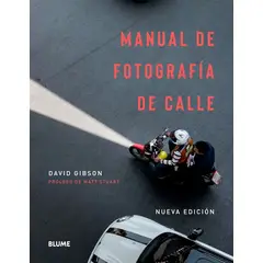 BLUME - Manual De Fotografía De Calle