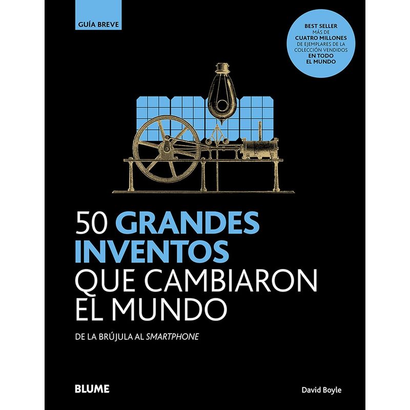 BLUME - Libro 50 Grandes Inventos Que Cambiaron El Mundo