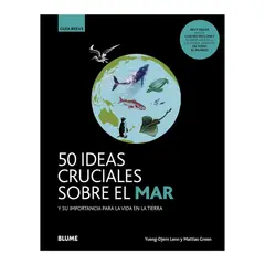 BLUME - 50 Ideas Cruciales Sobre El Mar