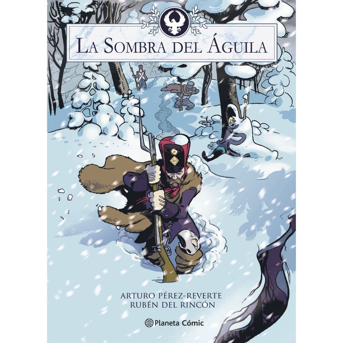 PLANETA - La Sombra del Aguila (novela gráfica)